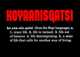 Koyaanisqatsi