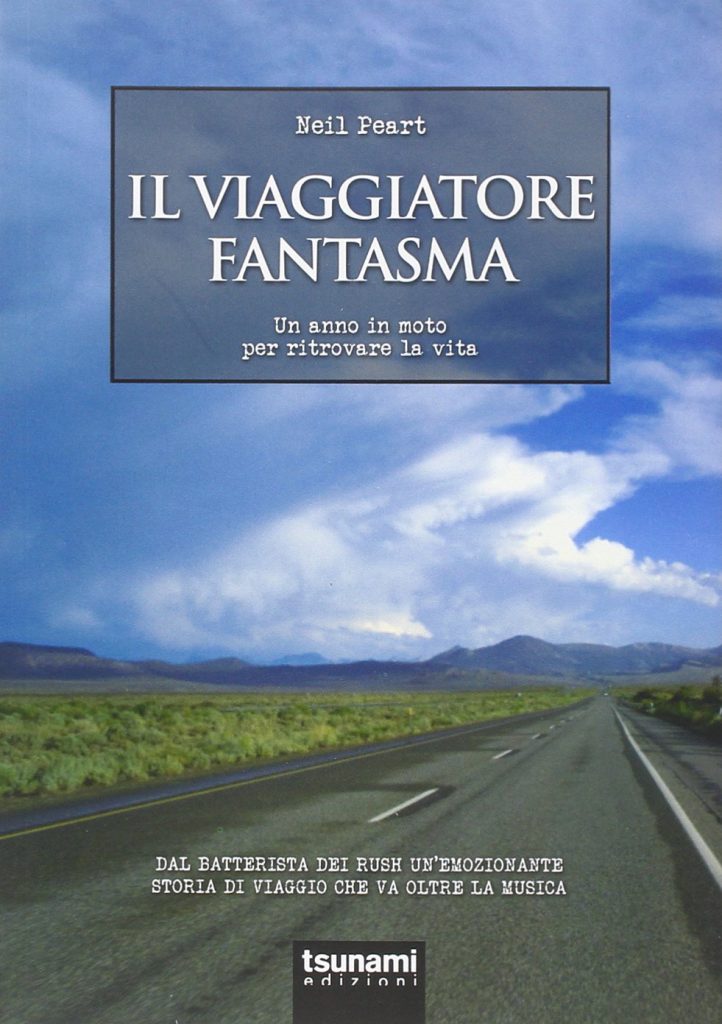 Il Viaggiatore Fantasma, libro di Neil Peart