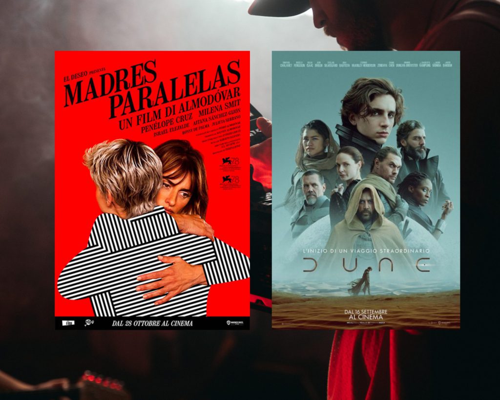 Film 2021 - Madres Parallelas e Dune