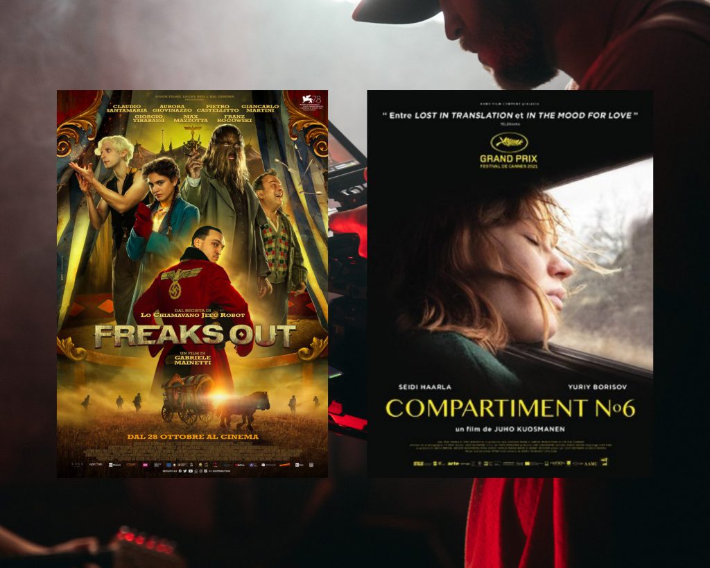Film 2021 - Freaks Out e Scompartimento n.6