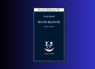 Carlo Rovelli, buchi bianchi