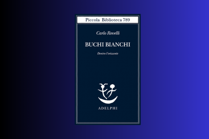 Carlo Rovelli, buchi bianchi
