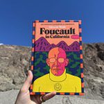 Foucault in California